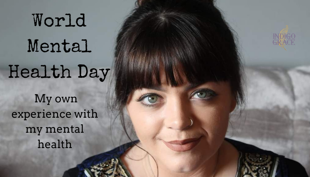 World Mental Health Day - My own experiences with my Mental Health